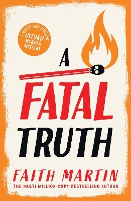 A Fatal Truth - Faith Martin