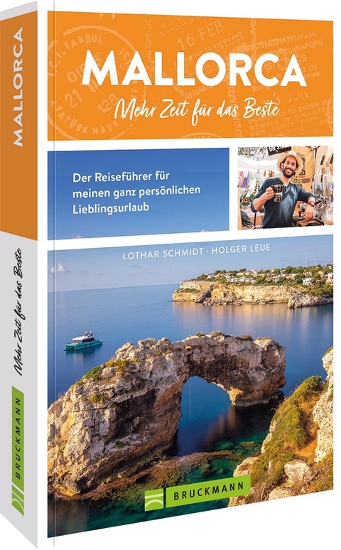 Mallorca. Mehr Zeit für das Beste - Lothar Schmidt