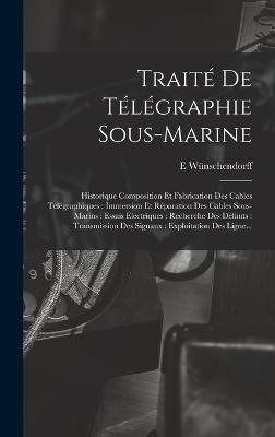 Traité De Télégraphie Sous-Marine