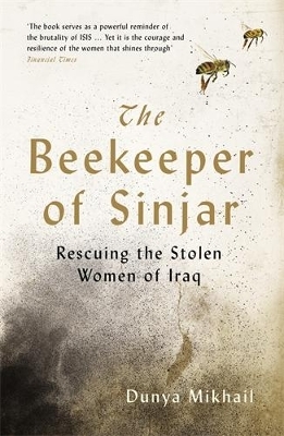 The Beekeeper of Sinjar - Dunya Mikhail