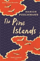 The Pine Islands - Marion Poschmann