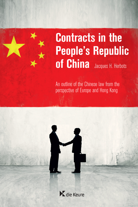 Contracts in the People&rsquo;s Republic of China - Jacques H. Herbots