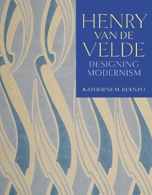 Henry van de Velde - Katherine M. Kuenzli
