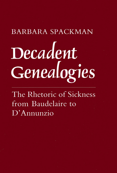Decadent Genealogies - Barbara Spackman