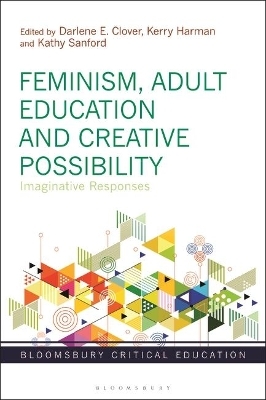 Feminism, Adult Education and Creative Possibility