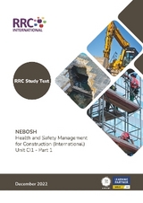 Study Text: NEBOSH Health and Safety Management for Construction - (International) Unit CI1 - Massey, Kate