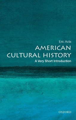 American Cultural History - Eric Avila