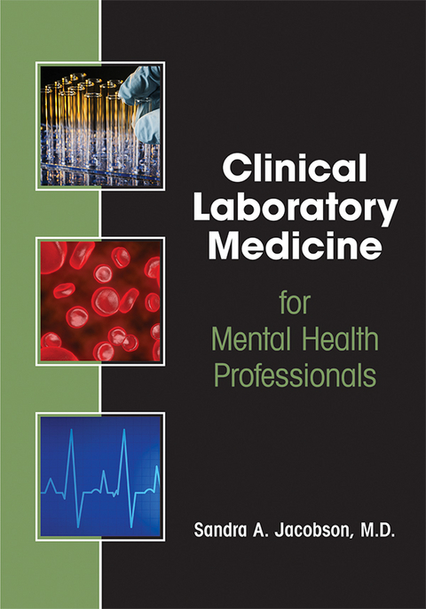Laboratory Medicine in Psychiatry and Behavioral Science - Sandra A. Jacobson