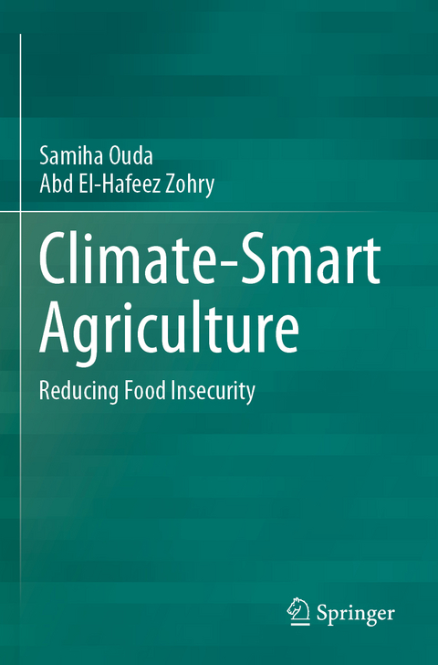 Climate-Smart Agriculture - Samiha Ouda, Abd El-Hafeez Zohry