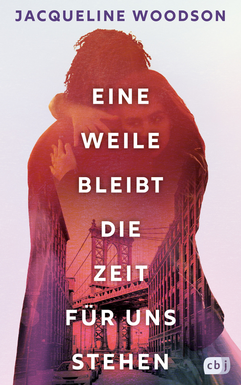 Eine Weile bleibt die Zeit f&uuml;r uns stehen - Jacqueline Woodson