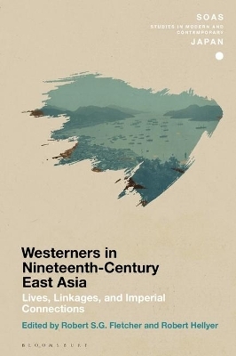 Chronicling Westerners in Nineteenth-Century East Asia - 