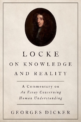Locke on Knowledge and Reality