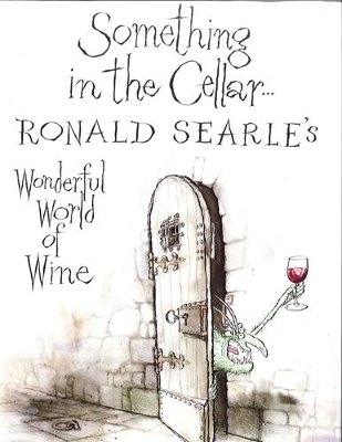 Something in the Cellar - Ronald Searle