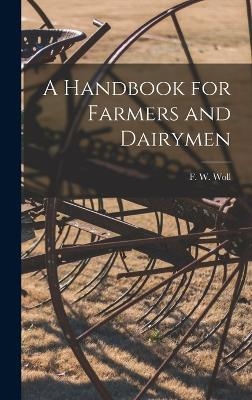 A Handbook for Farmers and Dairymen