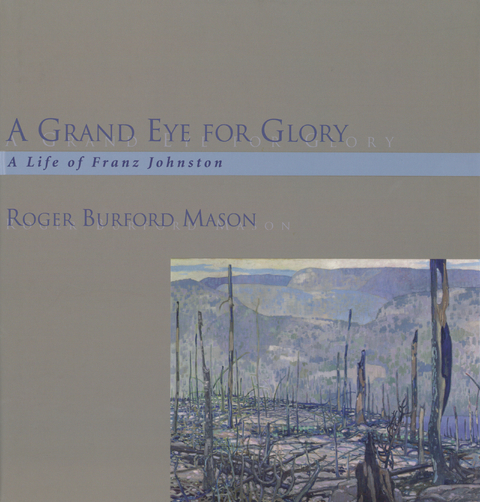 A Grand Eye for Glory - Roger Burford Mason