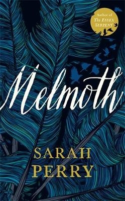 Melmoth - Sarah Perry