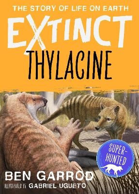 Thylacine - Ben Garrod