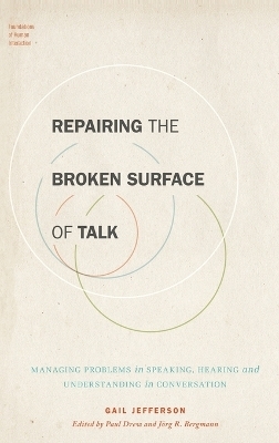 Repairing the Broken Surface of Talk - Gail Jefferson
