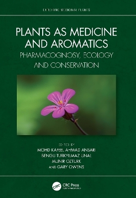 Plants as Medicine and Aromatics