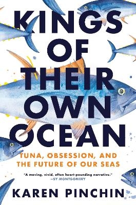Kings of Their Own Ocean - Karen Pinchin