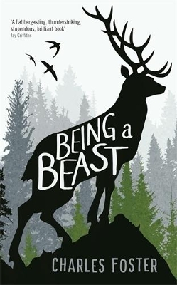 Being a Beast - Charles Foster