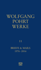 Werke Band 11 - Wolfgang Pohrt