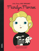 Little People, Big Dreams &ndash; Marilyn Monroe - Mar&iacute;a Isabel S&aacute;nchez Vegara
