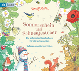 Sonnenschein und Schneegest&ouml;ber &ndash; Die sch&ouml;nsten Geschichten f&uuml;r alle Jahreszeiten - Enid Blyton
