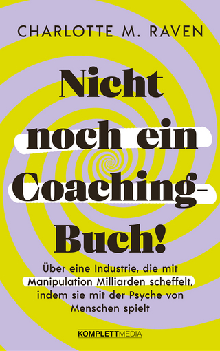Nicht noch ein Coaching-Buch!
