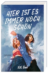 Hier ist es immer noch sch&ouml;n - XiXi Tian