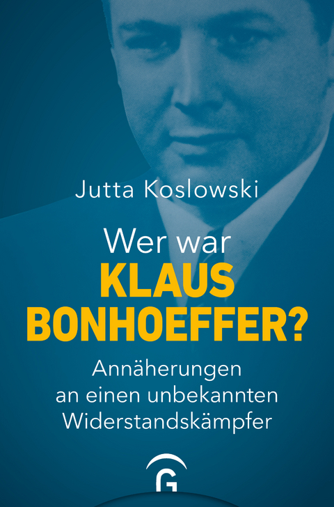 Wer war Klaus Bonhoeffer? - Jutta Koslowski