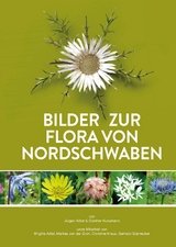 Bilder zur Flora von Nordschwaben - J&uuml;rgen Adler,  G&uuml;nther Kunzmann
