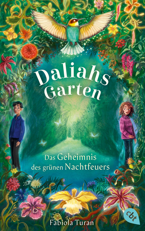 Daliahs Garten - Das Geheimnis des gr&uuml;nen Nachtfeuers - Fabiola Turan