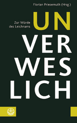 Unverweslich - 