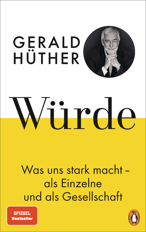 W&uuml;rde - Gerald H&uuml;ther