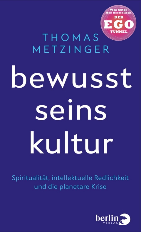 Bewusstseinskultur - Thomas Metzinger
