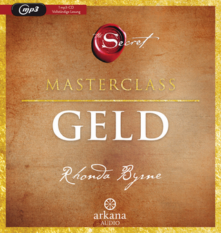 The Secret Masterclass : Geld - Rhonda Byrne; Nina West