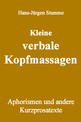 Kleine verbale Kopfmassagen