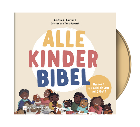 Alle-Kinder-Bibel - Andrea Karim&eacute;