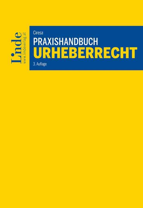 Praxishandbuch Urheberrecht - Meinhard Ciresa