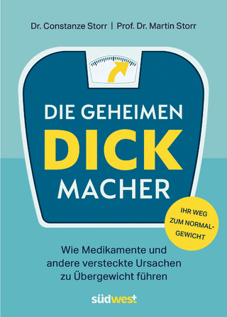 Die geheimen Dickmacher