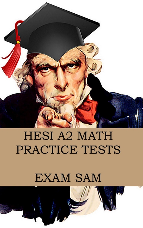 HESI A2 Math Practice Tests -  Exam Sam