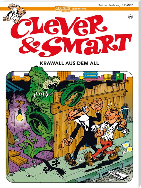 Clever und Smart 19: Krawall aus dem All - Francisco Ib&aacute;&ntilde;ez