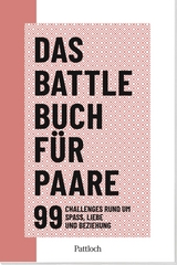 Das Battle-Buch f&uuml;r Paare - Martijn Derikx