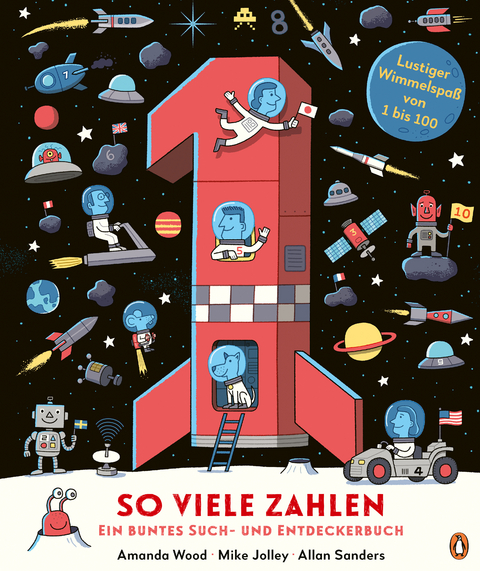 So viele Zahlen &ndash; Ein buntes Such- und Entdeckerbuch - Amanda Wood, Mike Jolley