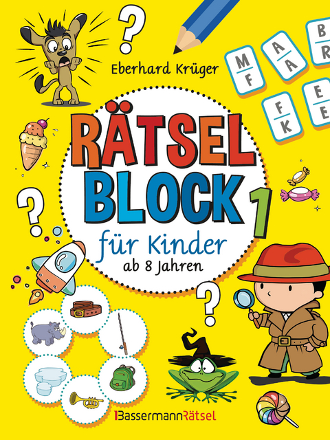 R&auml;tselblock 1 f&uuml;r Kinder ab 8 Jahren - Eberhard Kr&uuml;ger