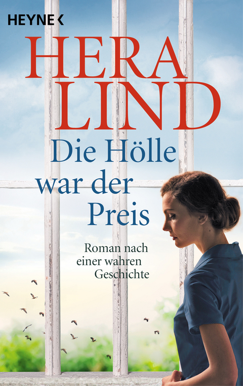 Die H&ouml;lle war der Preis - Hera Lind