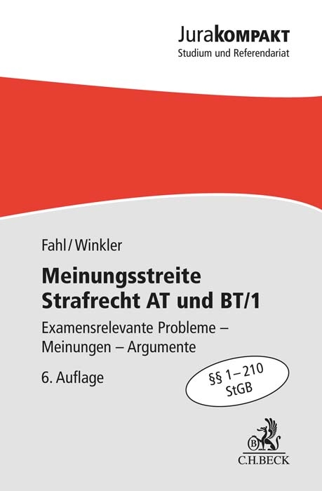 Meinungsstreite Strafrecht AT und BT/1 - Christian Fahl, Klaus Winkler