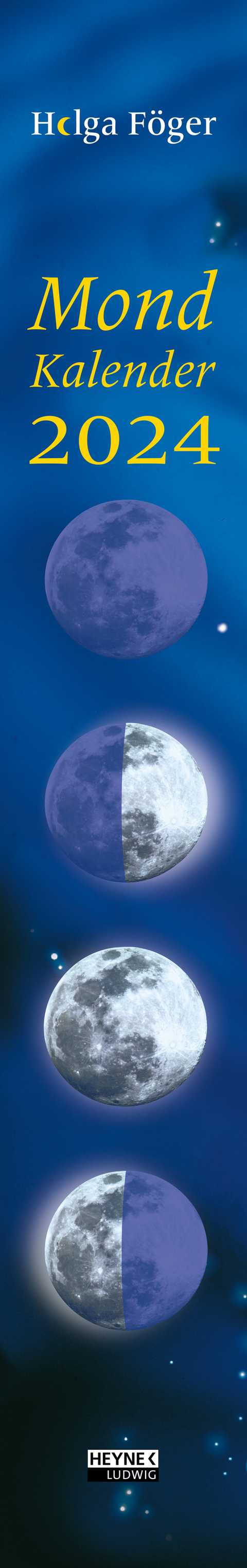Mondkalender 2024 - Helga F&ouml;ger