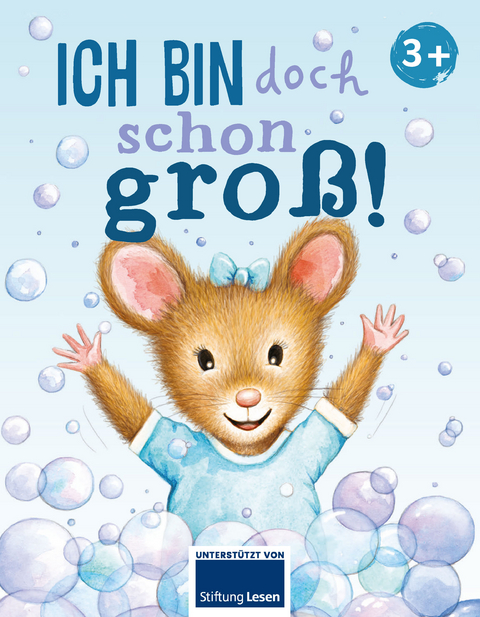 Ich bin doch schon gro&szlig;! - Bettina Wagner